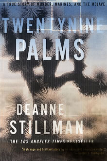 Twentynine Palms: A True Story of Murder, Marines and the Mojave